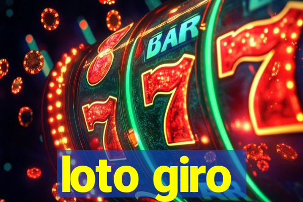 loto giro